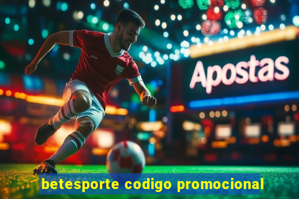 betesporte codigo promocional